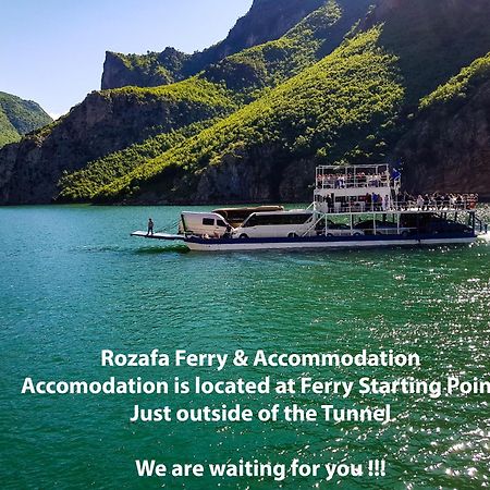 Rozafa Ferry & Accommodation Koman Εξωτερικό φωτογραφία